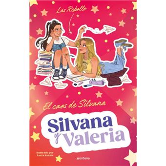 Silvana y Valeria Rebollo 3 - El caos de Silvana