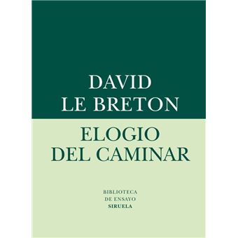 Elogio del caminar