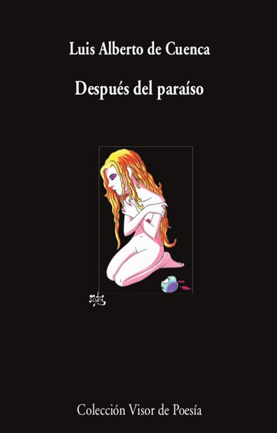 Visor Libros, S.l. Blanco Después Del Paraíso - Luis Alberto De Cuenca Y Prado (Autor)