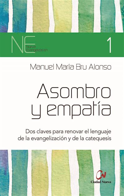 Editorial Ciudad Nueva Asombro Y Empatía
