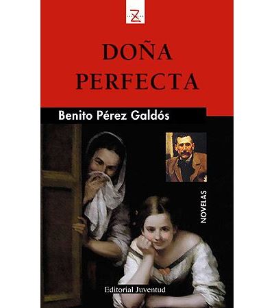 Editorial Juventud, S.a. Doña Perfecta