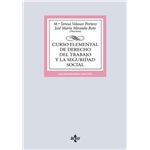 Curso elemental de Derecho del Trabajo y la Seguridad Social