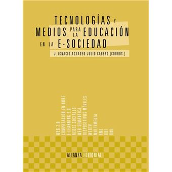 Tecnologías Y Medios Para La Educación En La E-Sociedad - 1