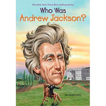 Who was andrew jackson