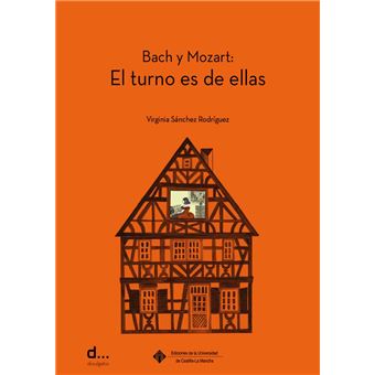 Bach Y Mozart-El Turno Es De Ellas