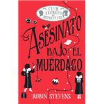 Asesinato bajo el muérdago (Cozy Mystery Juvenil)