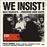 We Insist - Vinilo