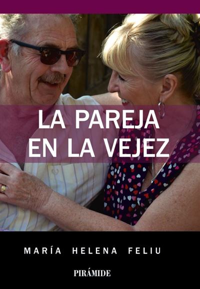 La pareja en la vejezLa pareja en la vejez - ePub