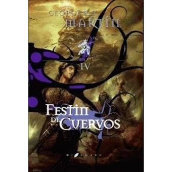 Canción de Hielo y Fuego 4. Festín de cuervos. Edición especial
