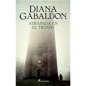 Atrapada en el tiempo (Saga Outlander 2)