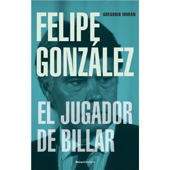 Felipe Gonzalez El Jugador De Billar