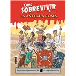 Cómo sobrevivir a la antigua roma