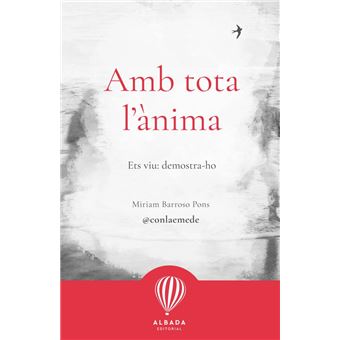 Amb Tota L `Ànima