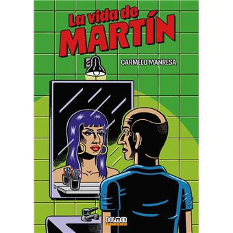 La Vida De Martin