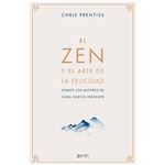 El zen y el arte de la felicidad