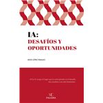 Ia Desafíos Y Oportunidades