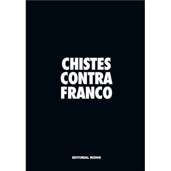 Chistes Contra Franco