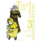 Tierra, Sangre, Conocimiento 3