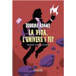 La vida, l´´Univers i tot