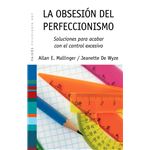 La obsesión del perfeccionismo