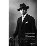 El mestre que va prometre el mar