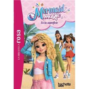 Mermaid Magic 2-En La Superficie-La Biblioteca Rosa