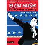 Elon Musk. Retrat d''un oligarca
