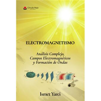 Electromagnetismo, Análisis Complejo, Campos Electromagnétic