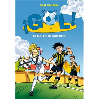 ¡Gol! 40: El día de la victoria