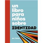 Un libro para niños sobre identidad