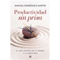Productividad sin prisa