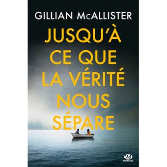 Jusqu'à ce que la vérité nous sépare - 1