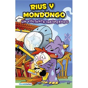 Rius y Mondongo: Un visitante inesperado