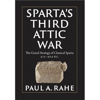 Sparta's Third Attic War - 1