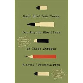 Don't Shed Your Tears for Anyone Who Lives on These Streets