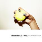 Sn- hundred miles