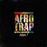 Afrotrap Volume 1_0