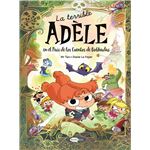 La terrible Adèle en el País de los Cuentos de Bobhadas