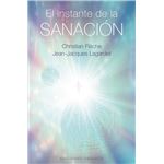 El Instante De La Sanacion