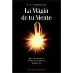 Magia de tu mente, la