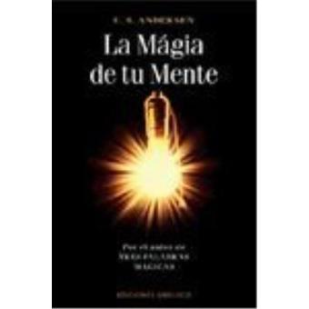 Magia de tu mente, la