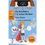 Els Lletrafobics I El Senyor No-Nom