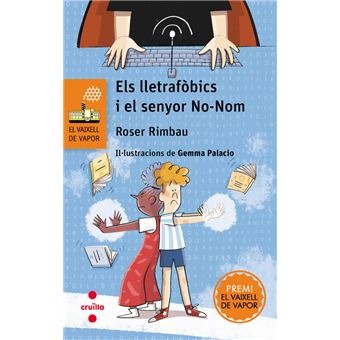 Els Lletrafobics I El Senyor No-Nom
