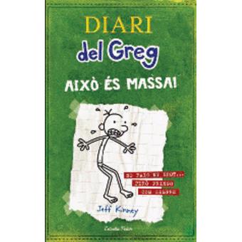 Diari del Greg. Aixó és massa