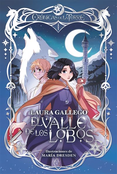 Sm Cronicas De La Torre I El Valle De Los Lobos - Laura Gallego (Autor), María Dresden (Ilustración)