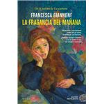 La Fragancia Del Mañana