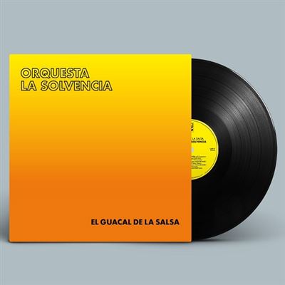 El Guacal De La Salsa - Vinilo - Orquesta La Solvencia