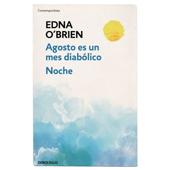 Agosto es un mes diabólico - Noche
