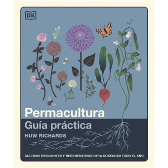 Permacultura: Guía práctica