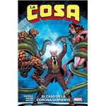 100% Marvel HC. La Cosa: El caso de la Corona Serpiente